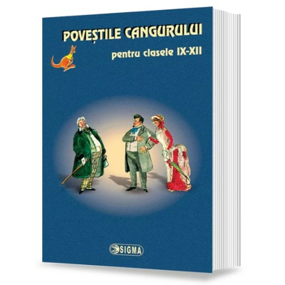 Povestile Cangurului. Editiile 2010-2011 pentru clasele IX-XII