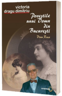 Povestile unui domn din Bucuresti