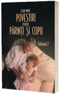 Povestiri pt parinti si copii