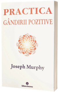 Practica gandirii pozitive