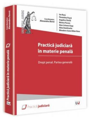 Practica judiciara in materie penala