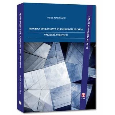 Practica supervizata in psihologia clinica validata stiintific