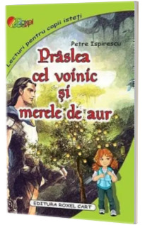 Praslea cel voinic si merele de aur
