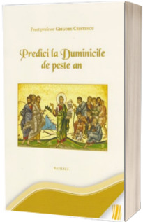 Predici la Duminicile de peste an