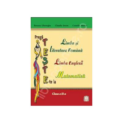 Pregateste-te, caiet auxiliar pentru clasa a II-a (Limba si literatura Romana, Matematica si Engleza)