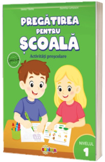 Pregatirea pentru scoala