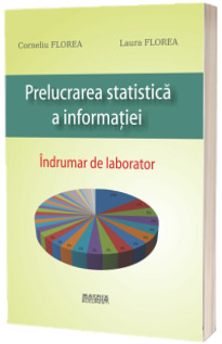 Prelucrarea statistica a informatiei