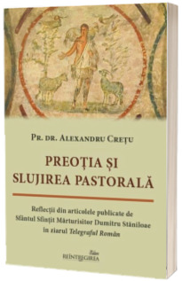 Preotia si slujirea pastorala