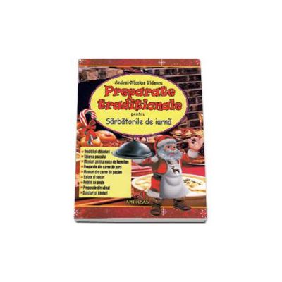 Preparate traditionale pentru Sarbatorile de iarna - Traditii si obiceiuri de sarbatori