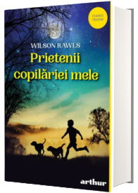 Prietenii copilariei mele