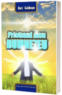 Prietenul meu Dumnezeu