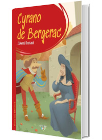 Prima mea biblioteca. Cyrano de Bergerac