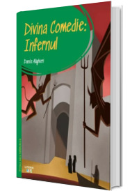 Prima mea biblioteca. Divina comedie. Infernul (volumul 7)