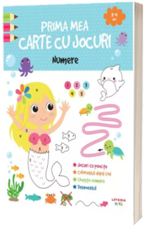 Prima mea carte cu jocuri. Numere (3-4 ani)
