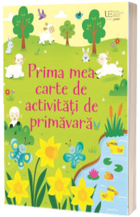 Prima mea carte de activitati de primavara (Usborne)