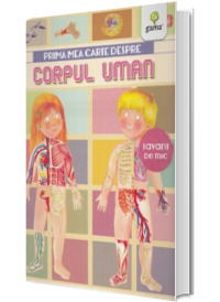 Prima mea carte despre corpul uman