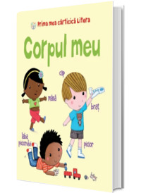 Prima mea cartitica litera. Corpul meu