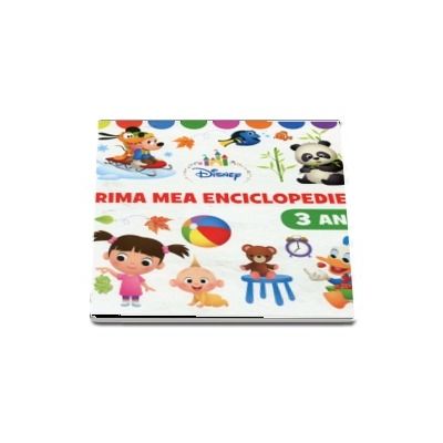 Prima mea enciclopedie. Trei ani