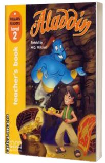 Primary Readers - Aladdin level 2 Teacher ' s book