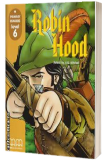 Primary Readers - Robin Hood - Level 6 reader