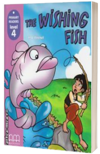 Primary Readers - The Wishing Fish - Level 4 reader