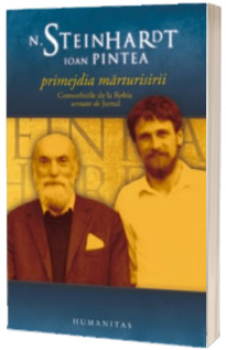 Primejdia marturisirii - Nicolae Steinhardt