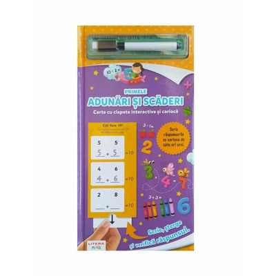 Primele adunari si scaderi. Carte cu clapete interactive si carioca