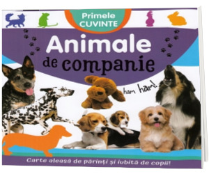 Primele cuvinte - Animale de companie