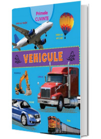 Primele cuvinte. Vehicule
