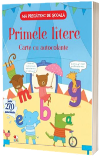 Primele litere. Carte cu autocolante