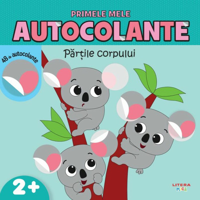 Primele mele autocolante. Partile corpului