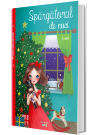 Primele mele povesti. Spargatorul de nuci