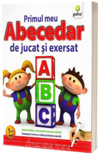 Primul meu abecedar de jucat si exersat