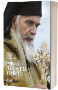 Prin fereastra temnitei