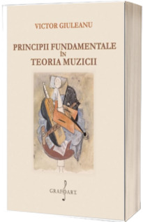 Principii Fundamentale in Teoria Muzicii