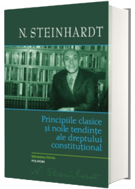 Principiile clasice si noile tendinte ale dreptului constitutional. Critica operei lui Leon Dugui