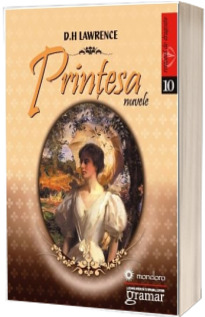 Printesa - Nuvele (D.H. Lawrence)