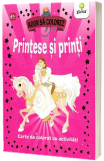 Printese si printi. Carte de colorat cu activitati