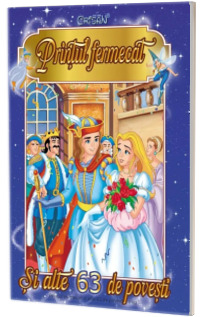 Printul fermecat si alte 63 de povesti