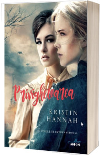 Privighetoarea - Kristin Hannah