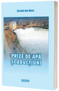 Prize de apa si aductiuni