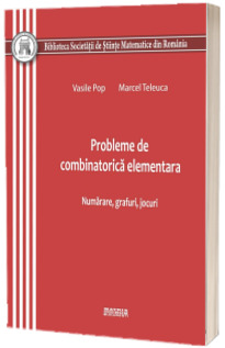 Probleme de combinatorica elementara