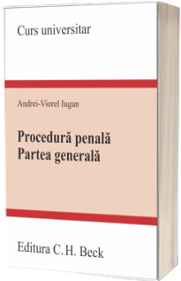 Procedura penala. Partea generala