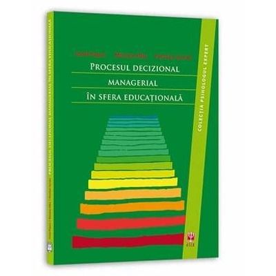 Procesul decizional managerial in sfera educationala