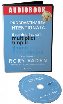 Procrastinarea intentionata. Audiobook