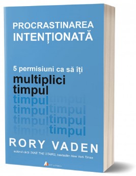 Procrastinarea intentionata