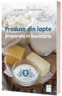 Produse din lapte preparate in bucatarie