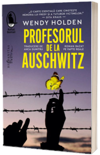 Profesorul de la Auschwitz