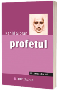Profetul. Editia a II-a
