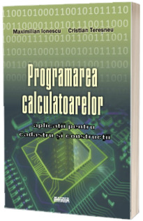 Programarea calculatoarelor - aplicatii pentru cadastru si constructii